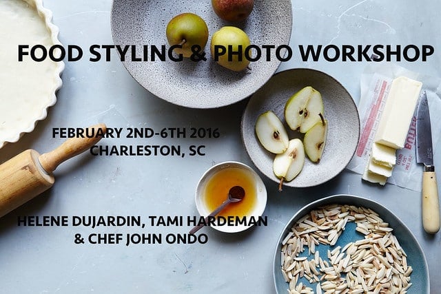 Announcing A 3 Day Food Styling & Photography Workshop February 2nd - 6th 2016